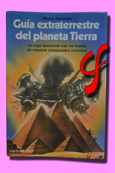 GUA EXTRATERRESTRE DEL PLANETA TIERRA